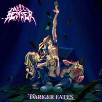 Hellbearer - Darker Fates